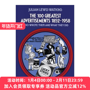 英文原版 The 100 Greatest Advertisements 1852-1958 1852-1958年间100个伟大的广告 广告设计艺术 Julian Watkins英文版进口书