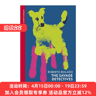 英文原版 The Savage Detectives 荒野侦探 罗贝托·波拉尼奥 企鹅Vintage红脊经典系列 英文版 进口英语原版书籍
