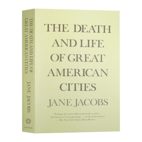美国大城市的死与生 英文原版 The Death and Life of Great American Cities 城市规划 Jane Jacobs 社会科学 英文版进口英语书籍