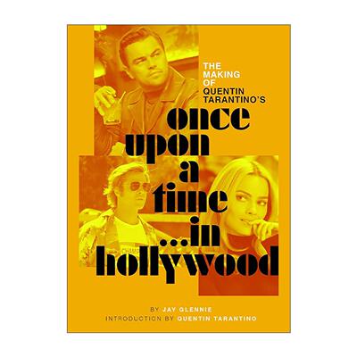 英文原版 The Making of Quentin Tarantino’s Once Upon a Time in Hollywood 昆汀·塔伦提诺 好莱坞往事 精装电影艺术设定集