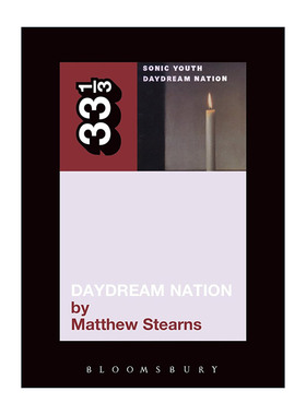 英文原版 Sonic Youth's Daydream Nation 音速青年 白日梦国度 33 1/3经典音乐系列 英文版 进口英语原版书籍
