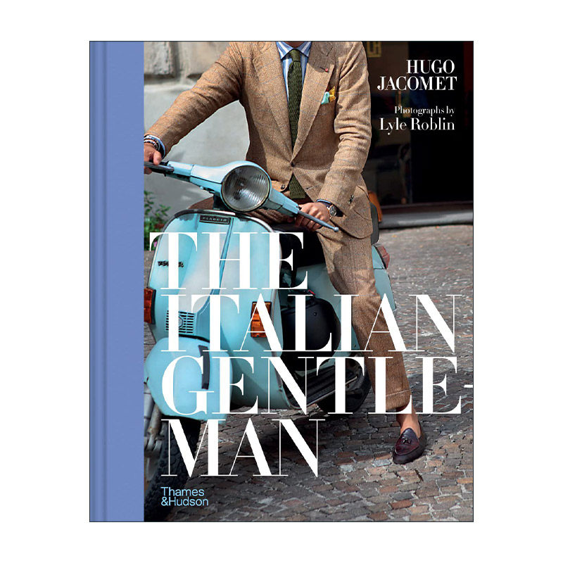 英文原版 The Italian Gentleman 意大利绅士 服装设计 精装 英文版 进口英语原版书籍