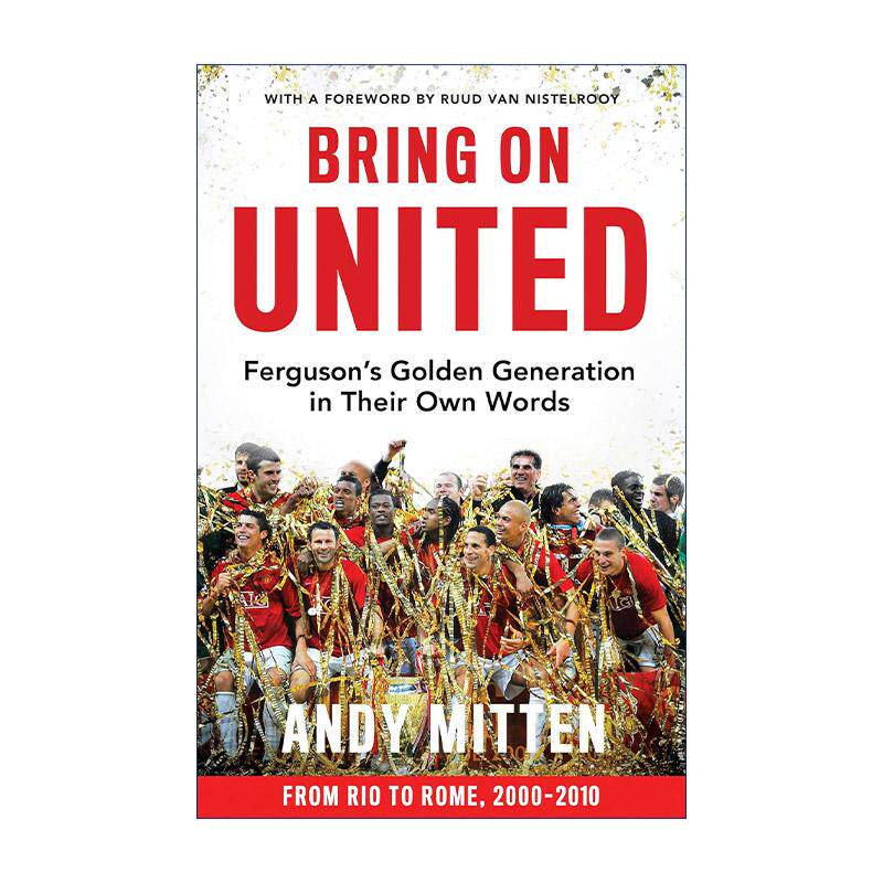 英文原版 Bring on United 曼联传奇球星访谈录 鲁德·范尼斯特鲁伊 英文版 进口英语原版书籍