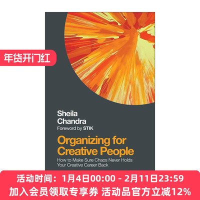 英文原版 Organizing for Creative People 如何将混乱的创造力转化为事业成功 个人品牌 职业规划指南 Sheila Chandra 英文版
