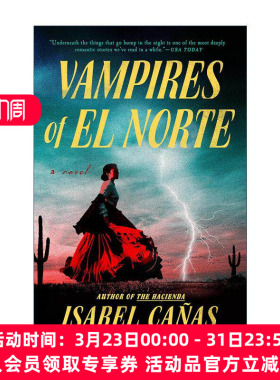 英文原版 Vampires of El Norte 北方吸血鬼 2024轨迹奖入围 恐怖小说 Isabel Canas 英文版 进口英语原版书籍