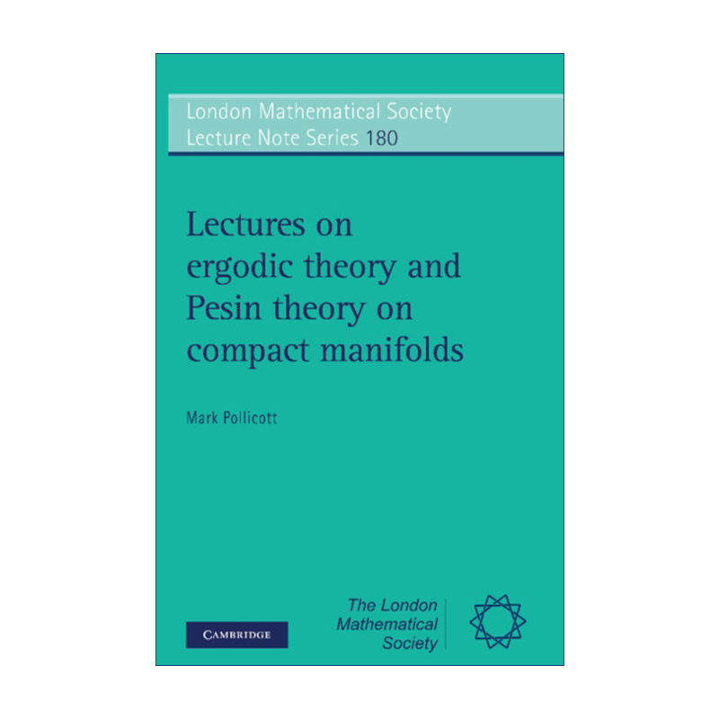 紧流形的遍历理论和柏森理论讲座 英文原版 Lectures on Ergodic Theory and Pesin Compact Manifolds 英文版 进口书