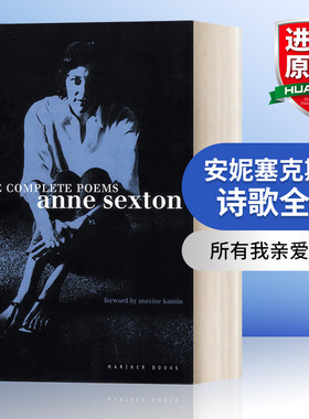 英文原版 The Complete Poems  Anne Sexton  安妮•塞克斯顿诗歌全集  所有我亲爱的人 英文版 进口英语原版书籍