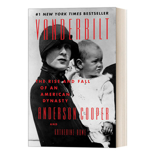 英文原版 小说 Vanderbilt Rise 兴衰 英文版 一个家族 and American 书籍 Dynasty The 范德比尔特 进口英语原版 Fall