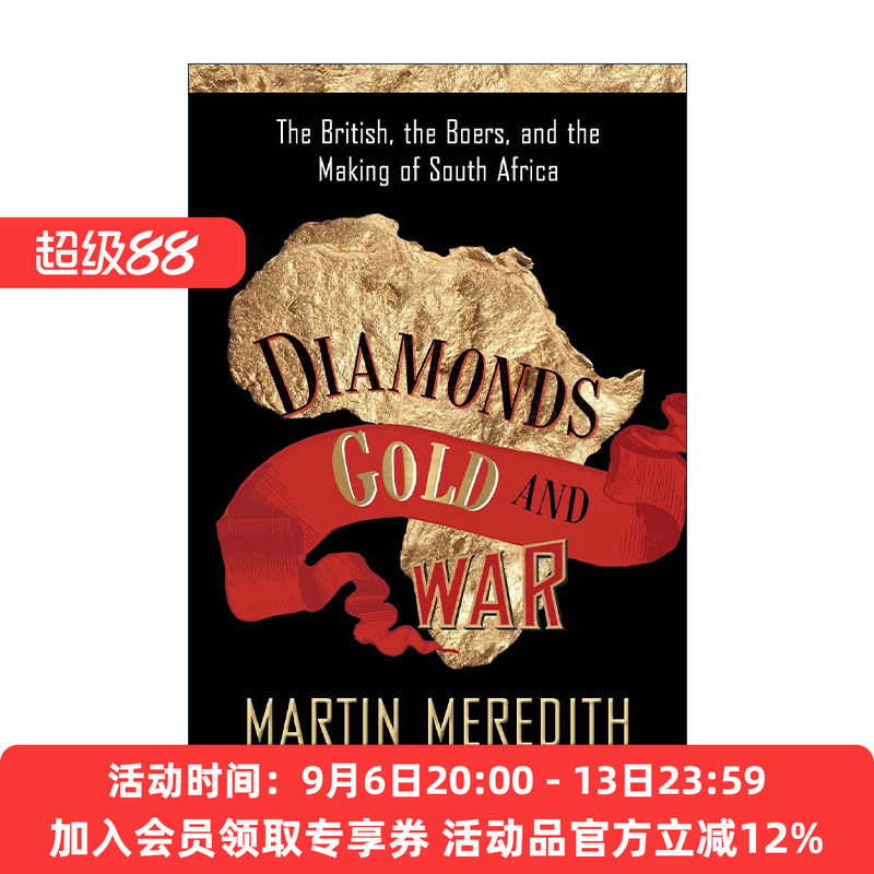 英文原版 Diamonds Gold and War 钻石 黄金与战争 英国人 布尔人和现代南非的形成 英国历史学家马丁·梅雷迪斯 进口英语原版书籍