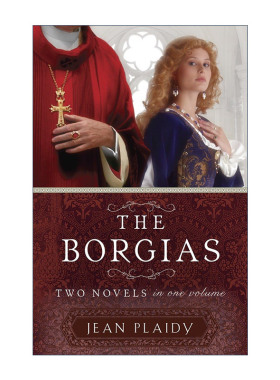 英文原版 The Borgias 波吉亚家族 历史小说 Jean Plaidy 英文版 进口英语原版书籍