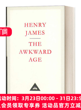 尴尬年月 英文原版 The Awkward Age 亨利·詹姆斯 Everyman精装收藏版 英文版 进口英语原版书籍