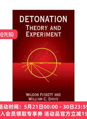 引爆 英文原版 Detonation 理论与实验 Wildon Fickett 英文版 进口英语原版书籍