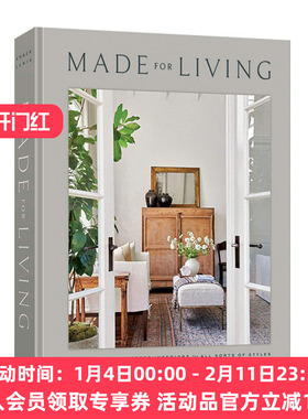 英文原版 Made for Living Collected Interiors for All Sorts of Styles 为生活而造 室内设计风格合集 精装 英文版 进口英语书