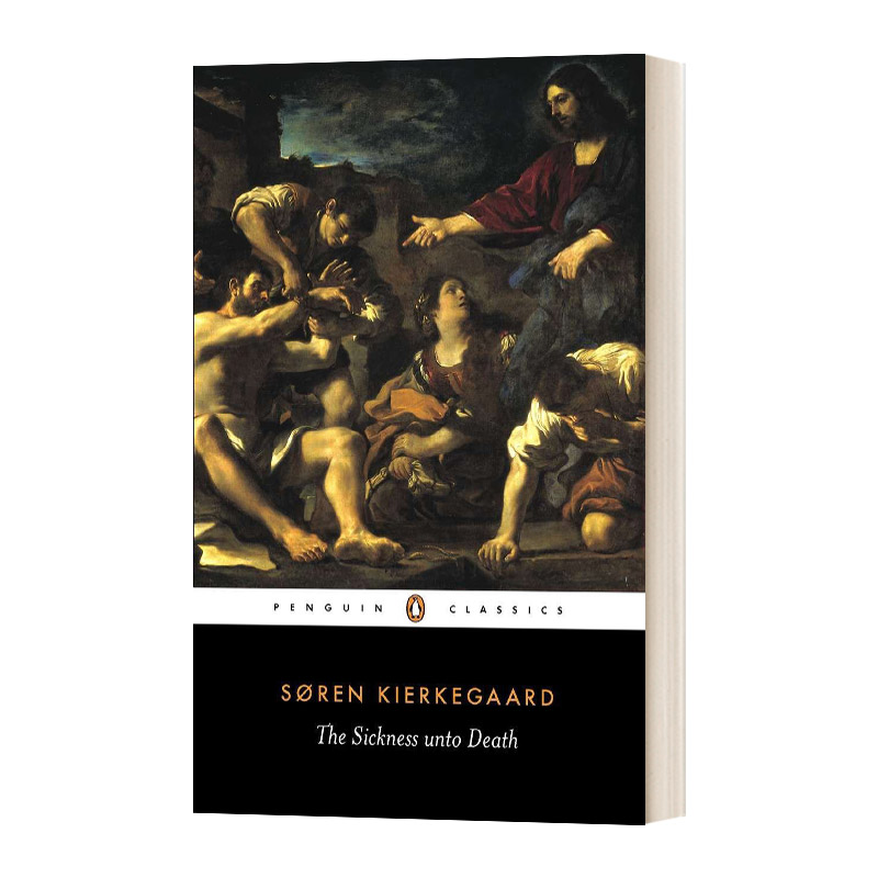 英文原版 The Sickness Unto Death  致死的疾病  Penguin Classics 企鹅经典 英文版 进口英语原版书籍 书籍/杂志/报纸 社会科学类原版书 原图主图