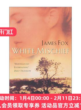 英文原版 White Mischief 白色恶作剧 肯尼亚殖民地里的谋杀与丑闻 James Fox 英文版 进口英语原版书籍