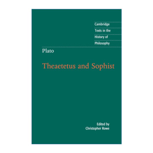 英文版 书籍 Theaetetus 泰阿泰德篇 智者篇 Sophist Plato and 进口英语原版 柏拉图 剑桥哲学史文本系列 英文原版
