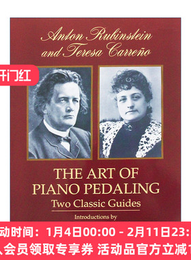 英文原版 The Art of Piano Pedaling 钢琴踏板的艺术 经典指南 Anton Rubinstein 英文版 进口英语原版书籍