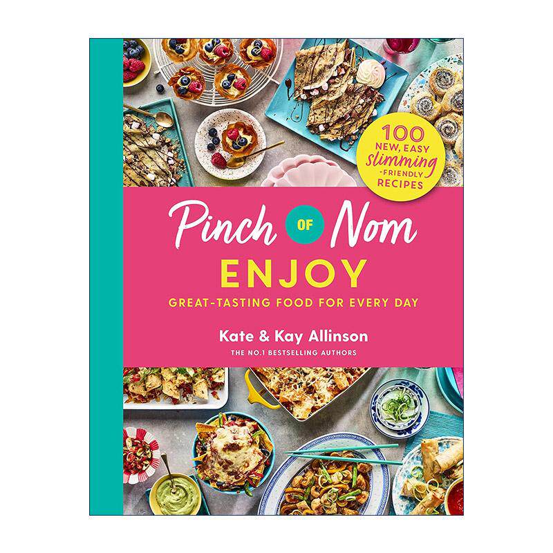 英文原版 Pinch of Nom Enjoy 一百种简单健康的食谱 早餐正餐小吃甜点 精装 英文版 进口英语原版书籍