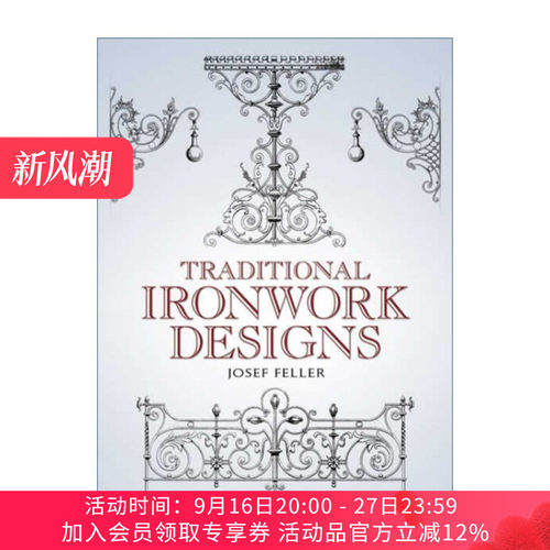传统铁制品设计 英文原版 Traditional Ironwork Designs 装饰设计艺术 建筑 古董 Josef Feller 英文版 进口英语原版书籍