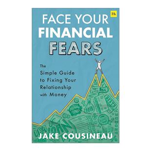 英文原版 Face Your Financial Fears 直面你的财务恐惧 自我提升管理 英文版 进口英语原版书籍