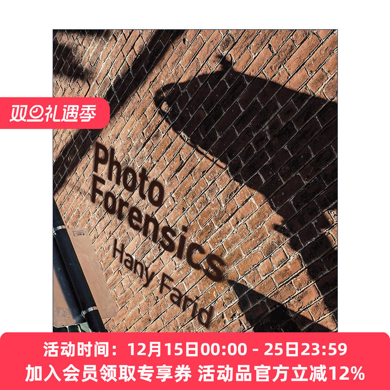 照片鉴证  英文原版 Photo Forensics The MIT Press 图像处理 识别 Hany Farid 英文版 进口英语原版书籍