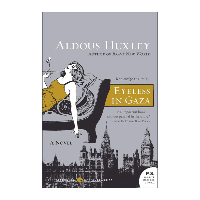 英文原版 Eyeless In Gaza 加沙的盲人 赫胥黎 英文版 进口英语原版书籍