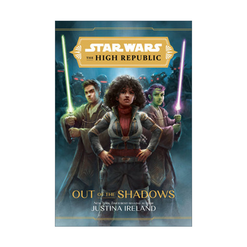 英文原版 Star Wars: The High Republic Out of the Shadows 星球大战共和国巅峰 绝地之光青年小说2 走出阴影 精装 进口英语书籍