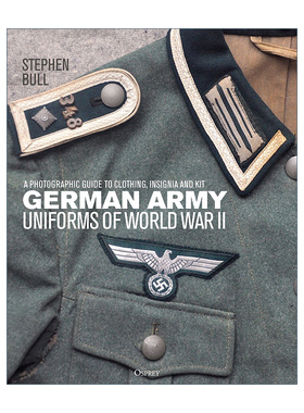 二战德国陆军制服 精装历史图册 英文原版 German Army Uniforms of World War II 英文版 进口英语原版书籍