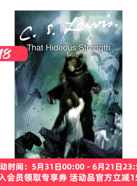 空间三部曲  英文原版小说 That Hideous Strength 空间三部曲3 黑暗之劫 C.S.刘易斯 英文版 进口英语原版书籍