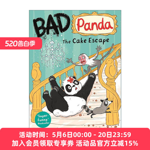 英文原版 Bad Panda the Cake Escape 坏熊猫2 Swapna Haddow儿童幽默插画故事书 英文版 进口英语原版书籍