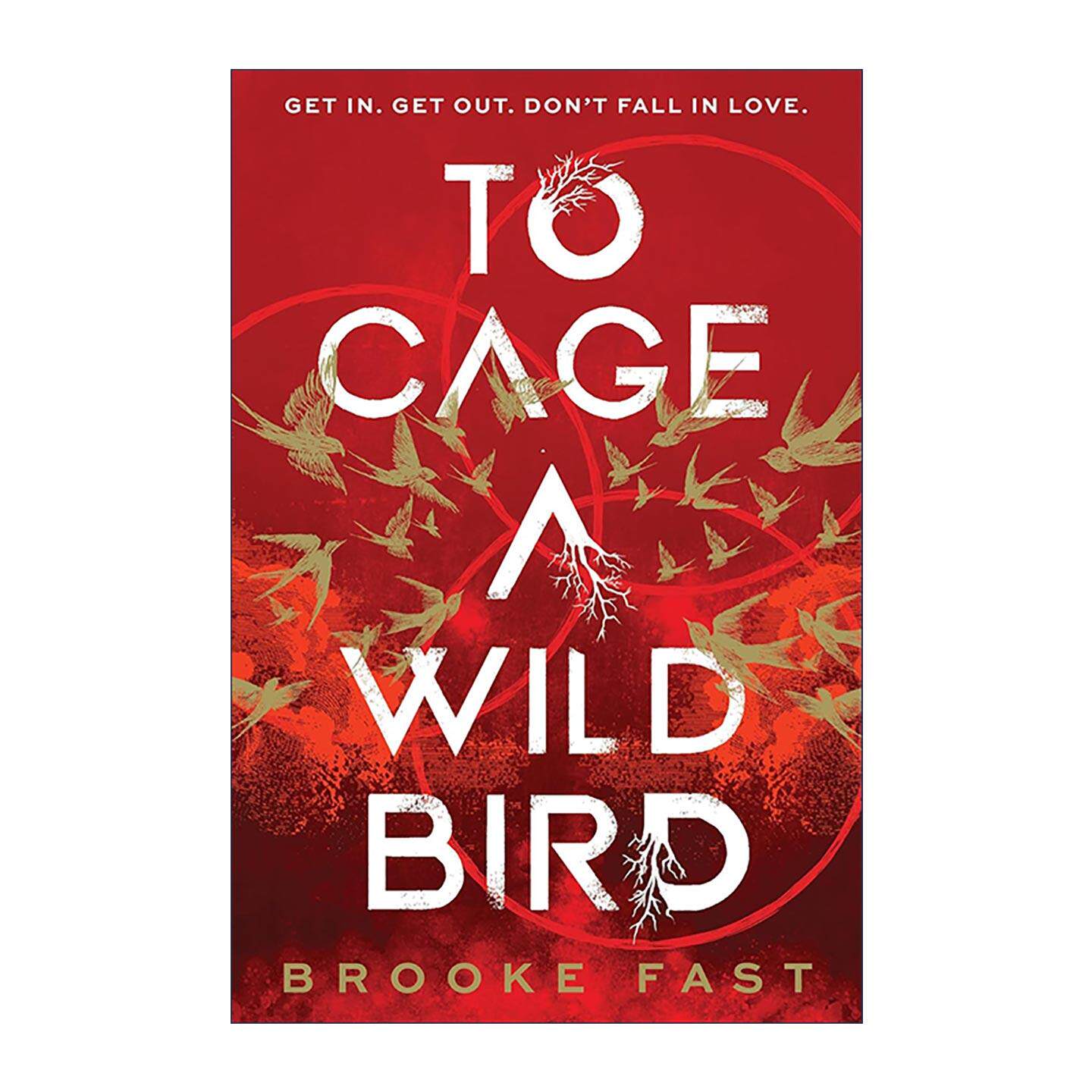 英文原版 To Cage a Wild Bird 野鸟之囚 Brooke Fast畅销反乌托邦奇幻浪漫小说 英文版 进口英语原版书籍