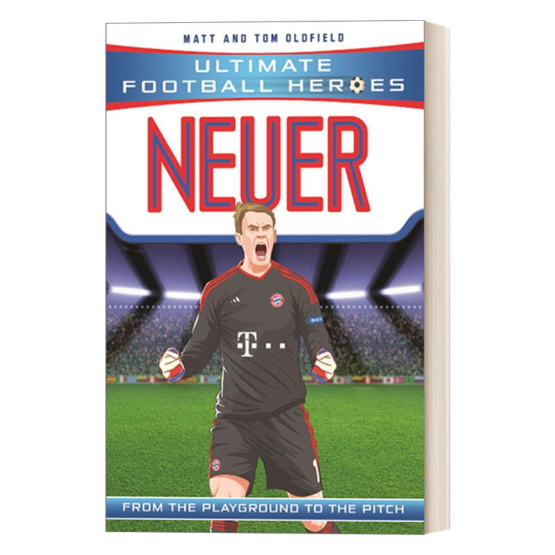英文原版 Neuer Ultimate Football Heroes 超级足球明星人物传记 曼努埃尔诺伊尔 英文版 进口英语原版书籍
