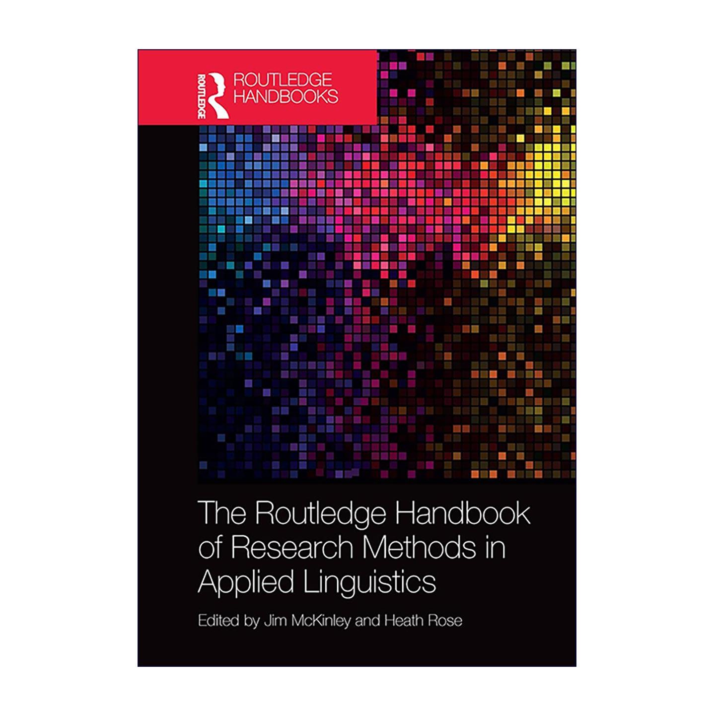 英文原版 The Routledge Handbook of Research Methods in Applied Linguistics 应用语言学研究方法手册 进口英语原版书籍