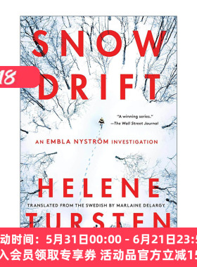 英文原版 Snowdrift An Embla Nystrom Investigation 03 雪堆 悬疑推理小说 Helene Tursten 英文版 进口英语原版书籍