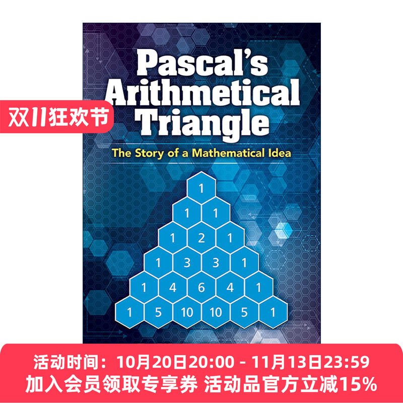 英文原版 Pascal's Arithmetical Triangle 帕斯卡算术三角形 数学思想的故事 心灵的嵌齿轮作者A.W.F. Edwards爱德华兹 英文版