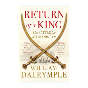 王的归程  英文原版 Return of a King 阿富汗战记 1839-1842 威廉·达尔林普尔 英文版 进口英语原版书籍