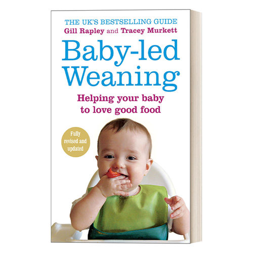 英文原版 Baby-led Weaning 辅食添加 不喂饭、不挑食、让宝宝爱上吃饭 英文版 进口英语原版书籍
