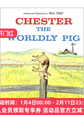 英文原版绘本 Chester the Worldly Pig 小猪切尔斯特 想当明星的猪 凯迪克奖得主Bill Peet 比尔·皮特 英文版 进口英语原版书籍