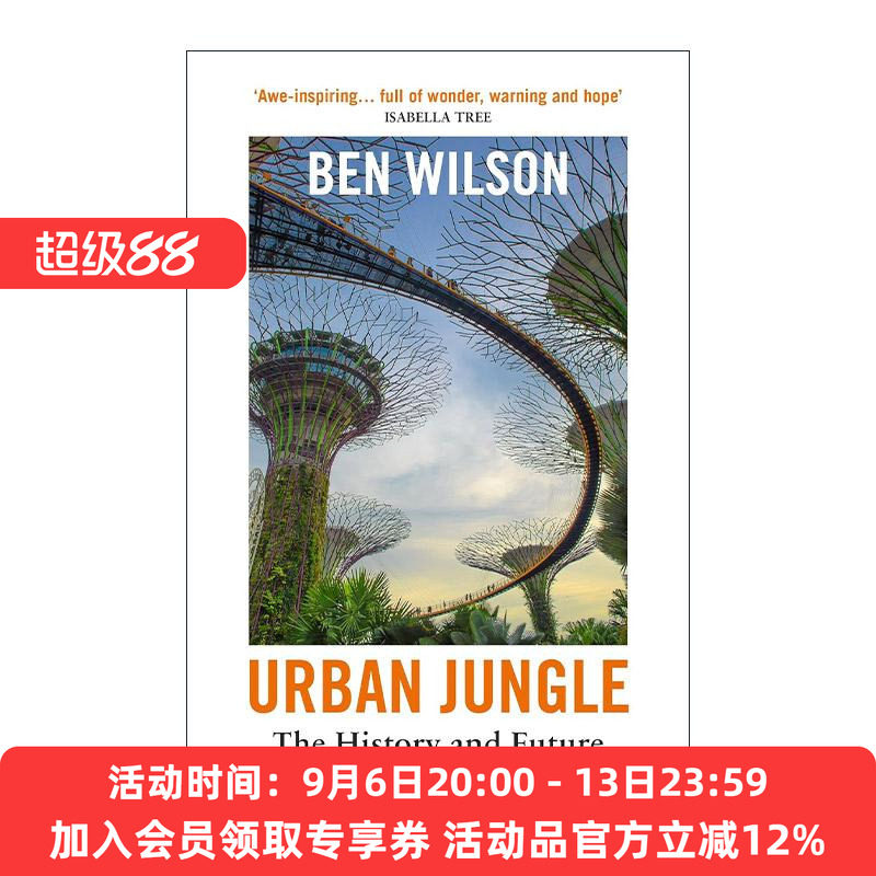 英文原版 Urban Jungle 城市丛林 城市中自然的历史与未来 Ben Wilson 英文版 进口英语原版书籍