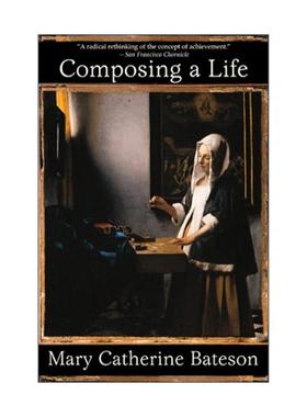 英文原版 Composing a Life 为自己的人生作主 谱写人生 女性传记 人类学教授Mary Catherine Bateson 英文版 进口英语原版书籍