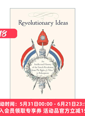 法国大革命思想史 英文原版 Revolutionary Ideas 从人的权利到罗伯斯庇尔的革命观念 Jonathan Israel 英文版 进口英语原版书籍