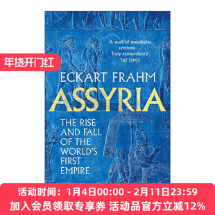 英文原版 Assyria 古亚述帝国 世界上第一个帝国的崛起与衰落 英文版 进口英语原版书籍
