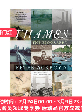 英文原版 Thames 泰晤士传 伦敦传作者Peter Ackroyd彼得·阿克罗伊德 英文版 进口英语原版书籍