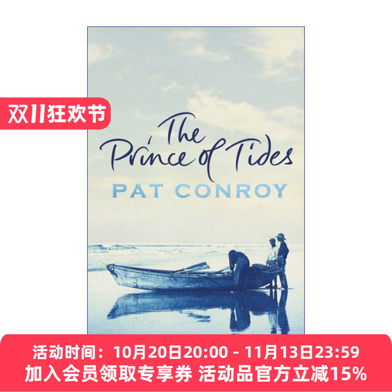 英文原版 The Prince Of Tides 浪潮王子 派特·康洛伊 美国20世纪南方文学 英文版 进口英语原版书籍