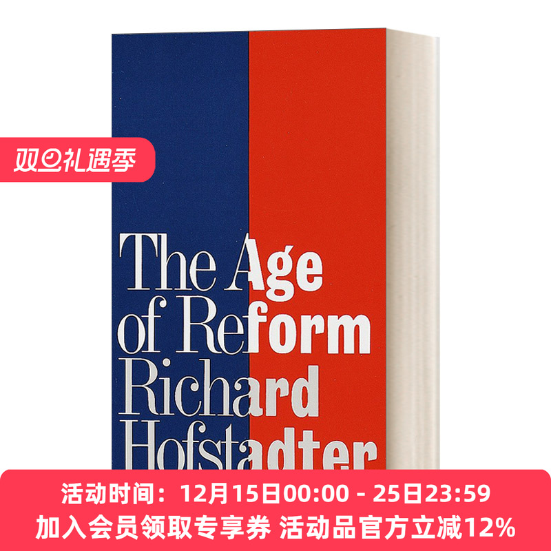 改革的年代 英文原版 The Age of Reform 理查德 霍夫斯塔特 Richard Hofstadter 普利策奖 英文版 进口英语原版书籍