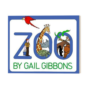 盖尔吉本斯科普绘本Gail 动物园 Gibbons 英文版 书籍 英文原版 进口英语原版 Zoo