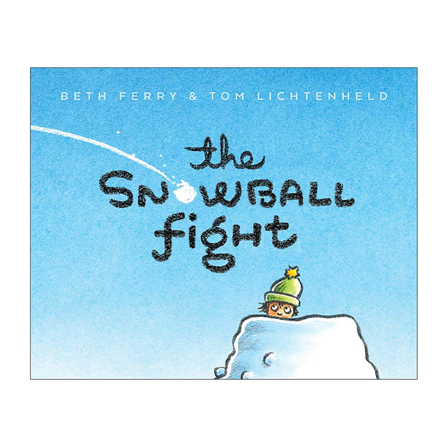 英文原版 The Snowball Fight 雪球之战 精装绘本 Beth Ferry 英文版 进口英语原版书籍