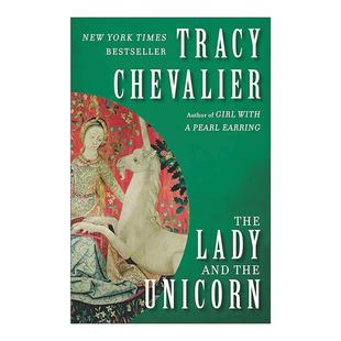 历史小说 The Unicorn 英文原版 戴珍珠耳环 进口英语原版 and 英文版 Lady 书籍 the 少女作者特蕾西·雪佛兰 情人与独角兽