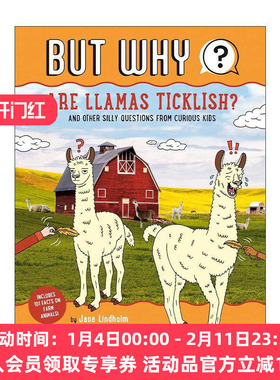 英文原版 But Why 1 Are Llamas Ticklish 但为什么系列1 美洲鸵怕痒吗 儿童趣味动物科普百科 Jane Lindholm 进口英语原版书籍