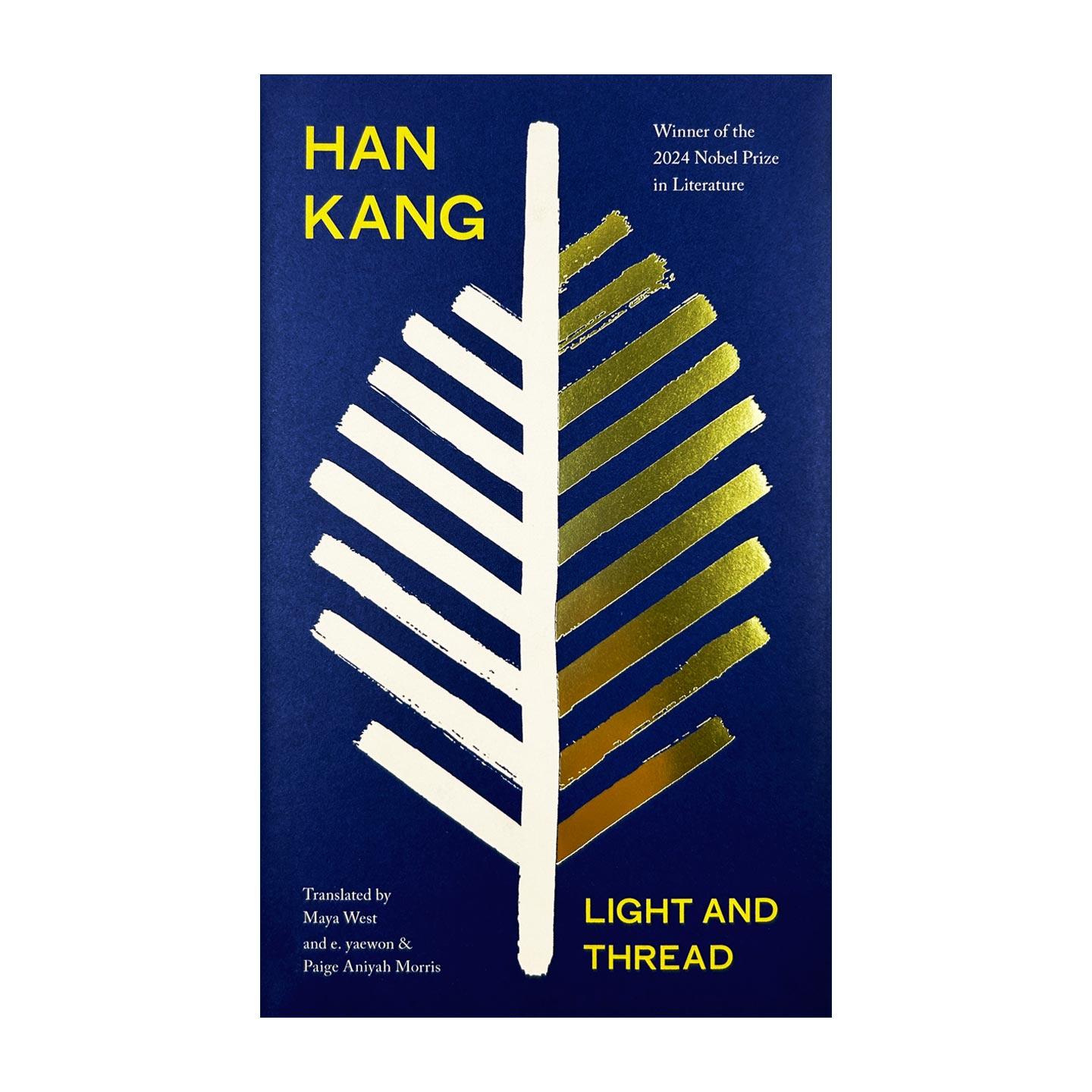 英文原版 Light and Thread 光与线 韩江 精装 含诺贝尔文学奖获奖致辞与未发表作品集 素食者作者 英文版 进口英语原版书籍